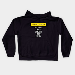 Caution: This vehicle takes direction from Jesus (white letters). Kids Hoodie